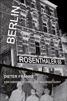 Dieter Franke - Berlin Rosenthaler 68