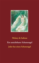 Melany de Isabeau - Ein unsichtbarer Schutzengel