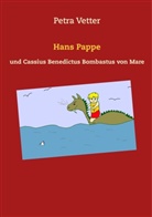 Petra Vetter - Hans Pappe