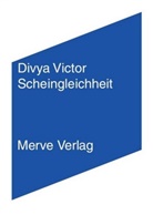 Karin Aue, Divya Victor, Karin Aue, Lena Schmidt - Scheingleichheit