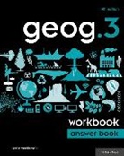Justin Woolliscroft, Woolliscroft Justin - Geog.3 Workbook Answer Book