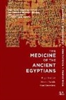 Dr Eugen (Charles University Strouhal, Eugen Strouhal, B&amp; Vachala, Bretislav Vachala, Bretislav (Charles University Vachala, H Vymazalova... - The Medicine of the Ancient Egyptians 1