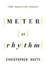 Christopher Hasty, Christopher (Walter W. Naumberg Professor o Hasty, Christopher (Walter W. Naumberg Professor of Music Theory Hasty - Meter As Rhythm