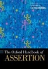 Sanford C. Goldberg, Sanford C. (EDT) Goldberg, Sanford C. (Professor of Philosophy Goldberg, Sanford C. Goldberg, Goldberg Sanford C. - Oxford Handbook of Assertion