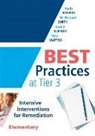 Austin Buffum, Mike Mattos, Paula Rogers, W Richard Smith, W. Richard Smith - Best Practices at Tier 3 [Elementary]