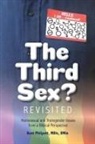 Kent A. Philpott, Mary Keydash, Katie L. C. Philpott - The Third Sex? Revisited: Homosexual and Transgender Issues from a Biblical Perspective