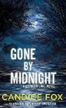 Candice Fox - Gone by Midnight
