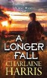 Charlaine Harris - A Longer Fall