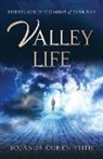 Yolanda Cohen Stith - Valley Life: Finding God in the Midst of Your Pain