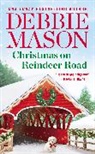 Debbie Mason, Mason Debbie - Christmas on Reindeer Road (Forever Special Release)