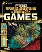 Daniel Mauleon, Daniel Mauleón, Daniel Montgomery Cole Mauleón - If You Like Exploring, Adventuring, or Teamwork Games, Try This!
