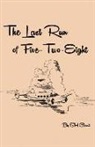 Scott Gloodt - The Last Run of Five-Two-Eight