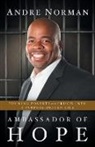 Andre Norman - Ambassador of Hope