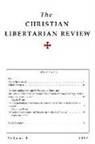 Jamin Hubner - Christian Libertarian Review: Volume 2