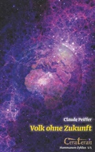 Claude Peiffer - Volk ohne Zukunft