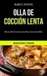 Baruc Ponce, Baruc Ponce - Olla De Cocción Lenta