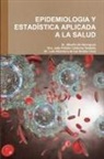 Jully Pahola Calderon Saldana, Jully Pahola Calderón Saldaña - Epidemiologia Y Estadística Aplicada a la Salud