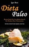 Igor Boni, Igor Boni - Dieta Paleo