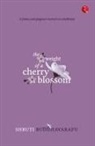 Shruti Buddhavarapu - THE WEIGHT OF A CHERRY BLOSSOM