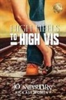 Jo Sainsbury - High Heels To High Vis