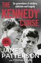 Cynthia Fagan, James Patterson - The Kennedy Curse