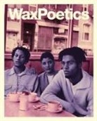 Various Authors - Wax Poetics Journal Issue 68 (Hardcover)