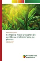 Isane Vera Karsburg - I simpósio mato-grossense de genética e melhoramento de plantas