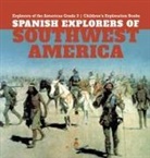 Baby - Spanish Explorers of Southwest America | Explorers of the Americas Grade 3 | Children's Exploration Books