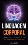 Bill Eady, Bill Eady - Linguagem Corporal