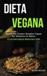 Aldo Mazzi, Aldo Mazzi - Dieta Vegana