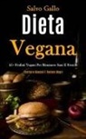 Salvo Gallo, Salvo Gallo - Dieta Vegana