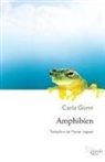 Carla Gunn, Gunn- - Amphibien