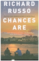 Richard Russo - Chances Are