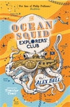Alex Bell, Bell Alex, Tomislav Tomic, Tomic Tomislav - The Ocean Squid Explorers' Club
