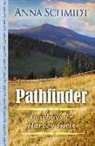 Anna Schmidt - Pathfinder