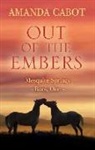 Amanda Cabot - Out of the Embers