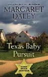 Margaret Daley - Texas Baby Pursuit