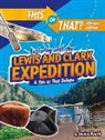 Jessica Rusick - Exploring With the Lewis and Clark Expedition