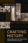 Albena Yaneva - Crafting History