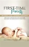 Johnny Antonelli, Lisa Marshall - First-Time Parents Box Set