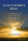 Mari Koerner - The Successful Dean