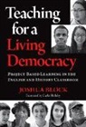 Joshua Block - Teaching for a Living Democracy