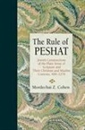 Mordechai Z Cohen, Mordechai Z. Cohen - Rule of Peshat