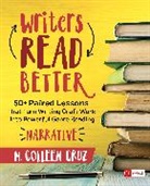 M Colleen Cruz, M. Colleen Cruz, M. Colleen Colleen Cruz - Writers Read Better: Narrative