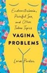 Lara Parker - Vagina Problems