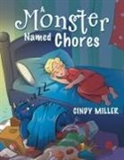 Cindy Miller - A Monster Named Chores
