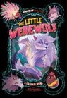 Stephanie Peters, Stephanie True Peters, Omar Lozano - The Little Werewolf
