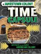 Jessica Freeburg - A Jamestown Colony Time Capsule - Artifacts of the Early American Colony