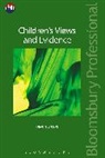 David Burrows - Children's Views and Evidence