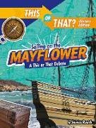 Jessica Rusick - Sailing on the Mayflower - A This or That Debate